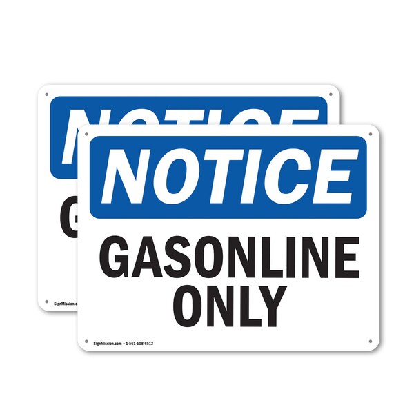 Signmission Gasoline Only OSHA Notice Sign, Plastic, 10in W x 7in L, 2PK OS-2PACK-NS-P-710-L-13074 - main